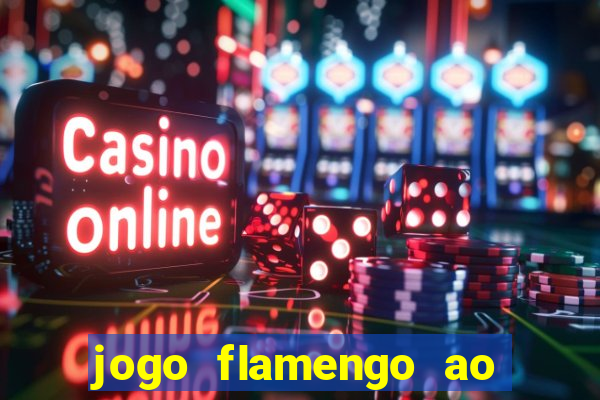 jogo flamengo ao vivo multicanais